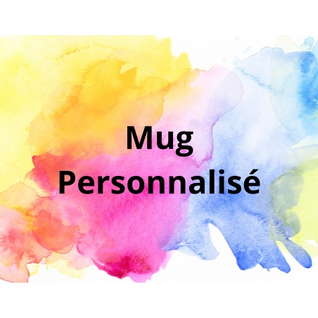 Mug-Tasse Personnalisé